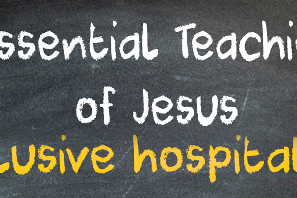 8 Essential Teachings of Jesus: Inclusive Hospitality