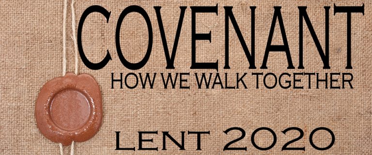 Covenant: How We Walk Together