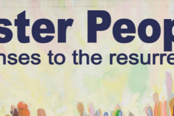 Easter People: Responses to the Resurrection: Empowered