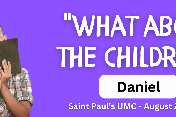 What About the Children? - Daniel