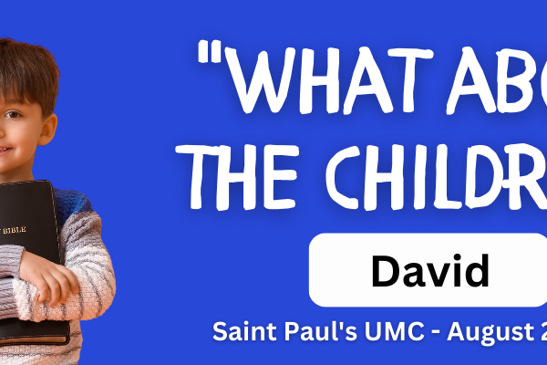 What About the Children? - David