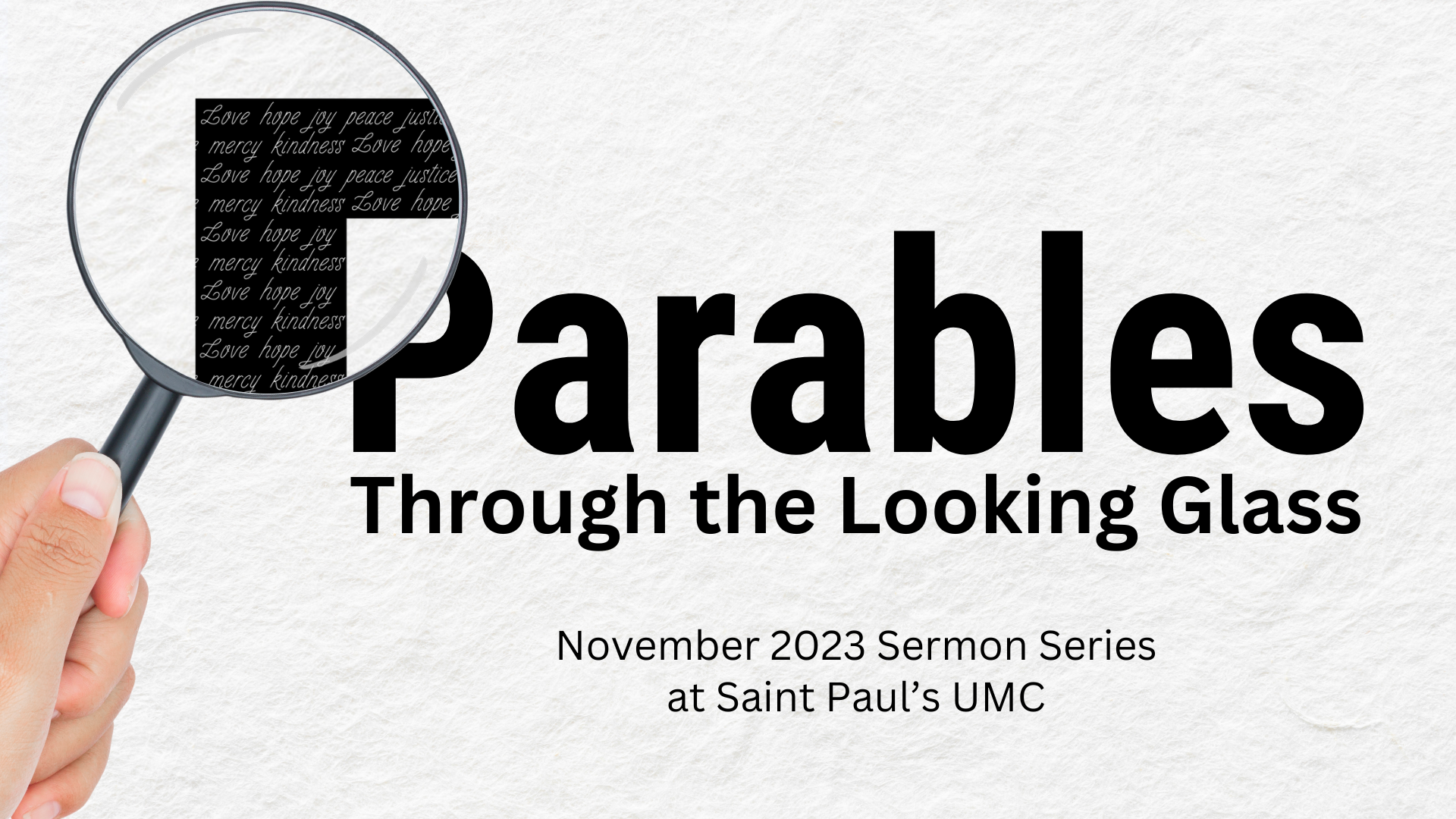 Parables - Through the Looking Glass