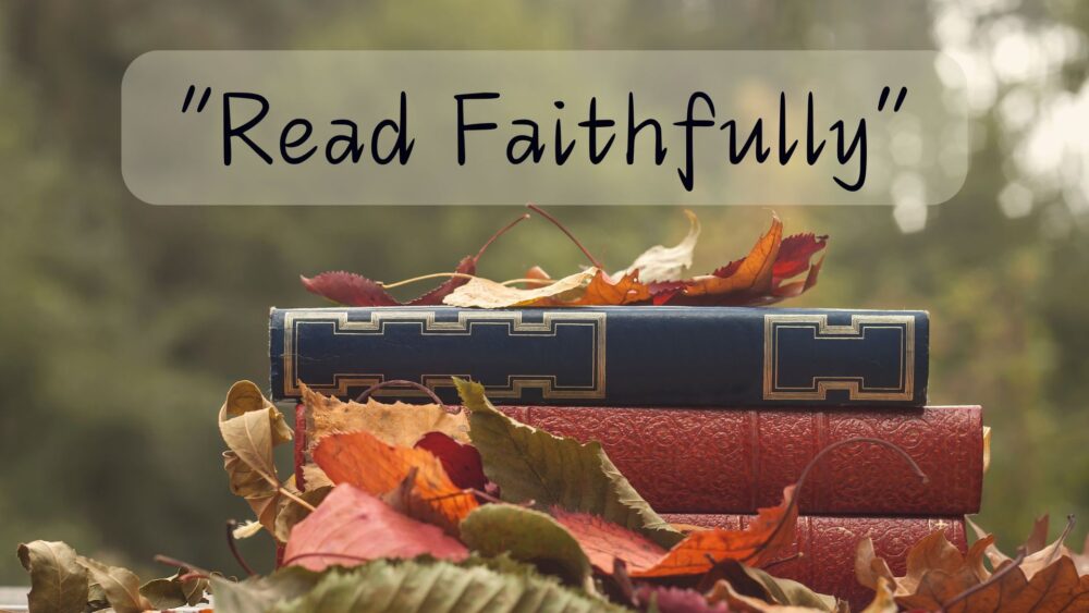 Read Faithfully