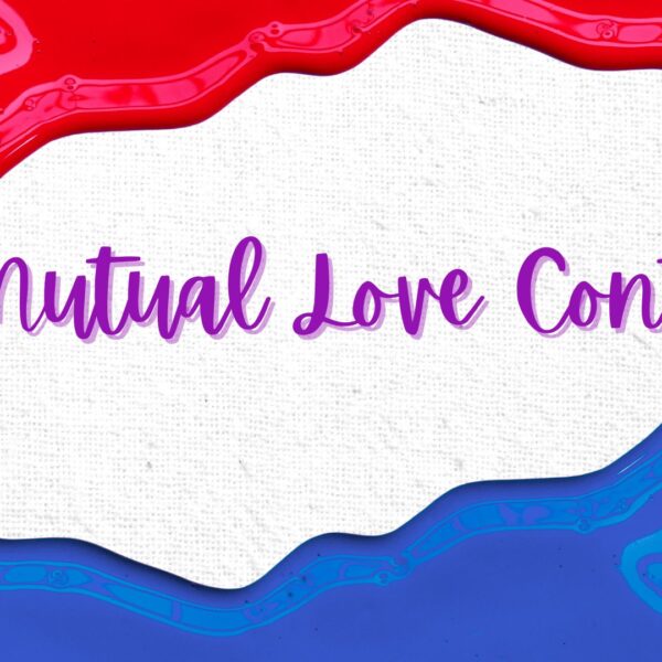 Let Mutual Love Continue