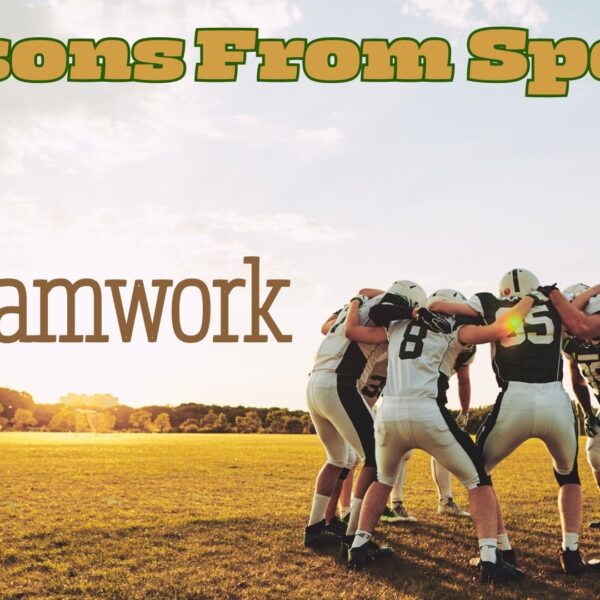 Lessons from Sports: Teamwork