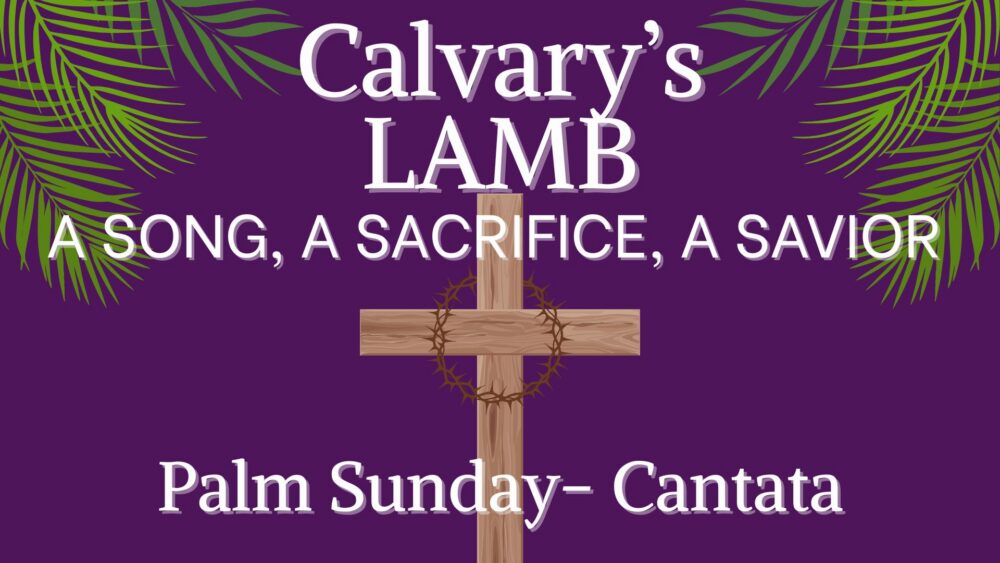 Cantata Palm Sunday 2026