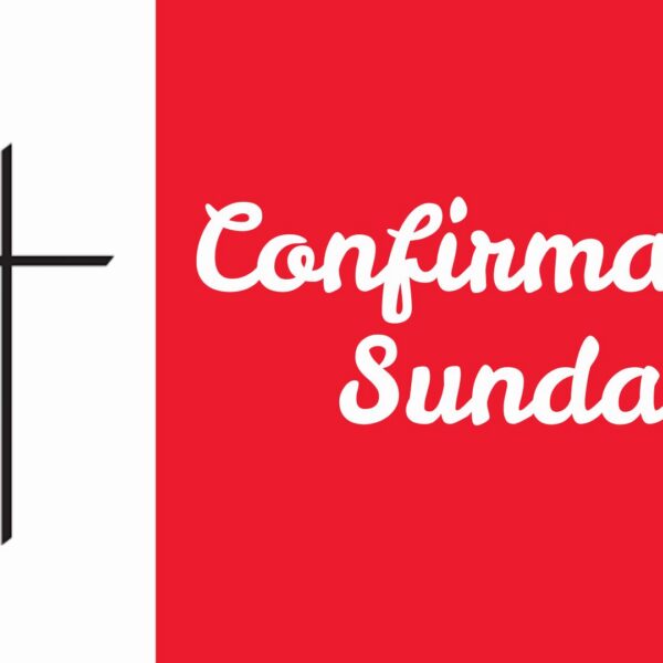 Confirmation Sunday