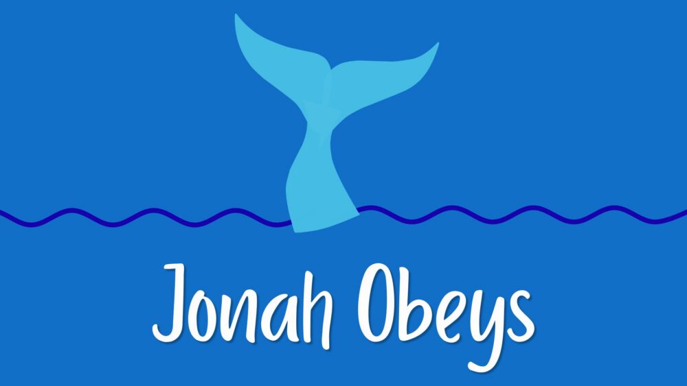 Jonah Obeys