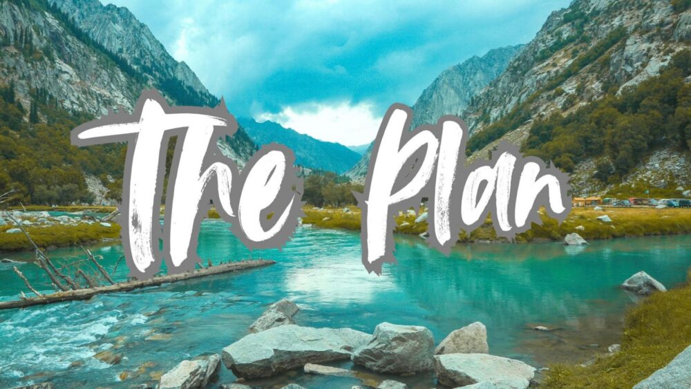 The Plan